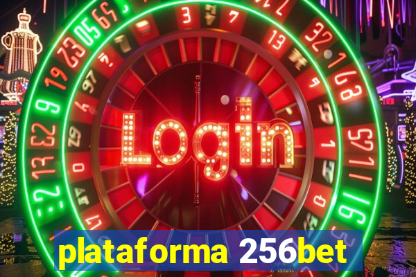 plataforma 256bet